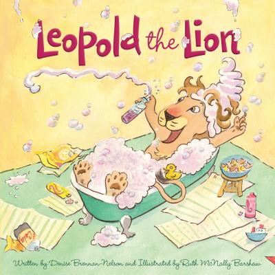 Leopold the Lion - Brennan-Nelson, Denise, and Cap, Timothy (Narrator)