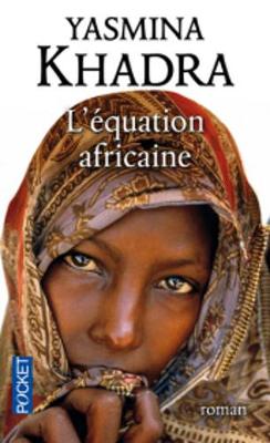 L'Equation Africaine - Khadra, Yasmina