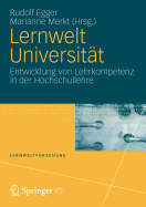 Lernwelt Universitat: Entwicklung Von Lehrkompetenz in Der Hochschullehre