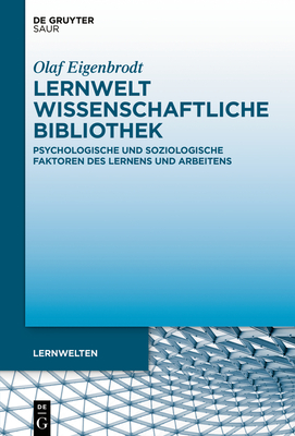 Lernwelt Wissenschaftliche Bibliothek - Eigenbrodt, Olaf