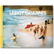 Leroy Grannis: Surf Photography of the 1960s & 1970s
