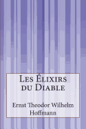 Les lixirs du Diable