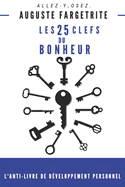 Les 25 clefs du bonheur