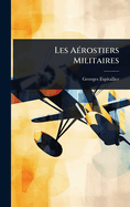 Les A(c)rostiers Militaires