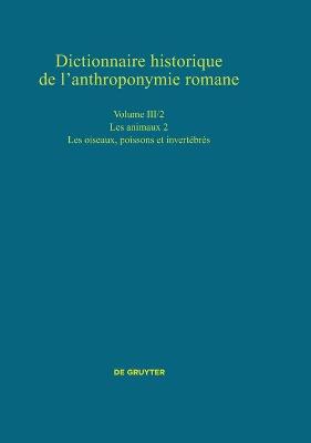 Les Animaux 2: Les Oiseaux, Poissons Et Invert?br?s - Cano Gonzlez, Ana Maria (Editor), and Germain, Jean (Editor), and Kremer, Dieter (Editor)