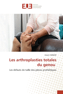 Les arthroplasties totales du genou