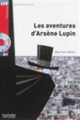 Les aventures d'Arsene Lupin - Book + downloadable audio - Leblanc, Maurice
