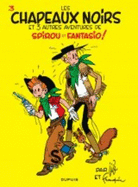 Les aventures de Spirou et Fantasio: Les chapeaux noirs (3)