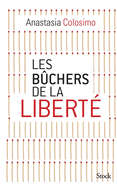 Les bchers de la libert