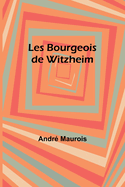 Les Bourgeois de Witzheim