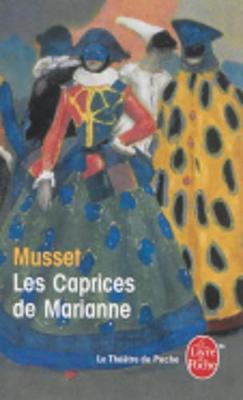 Les caprices de Marianne - Musset, Alfred de