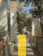 Les caractres: Les Moeurs de ce sicle