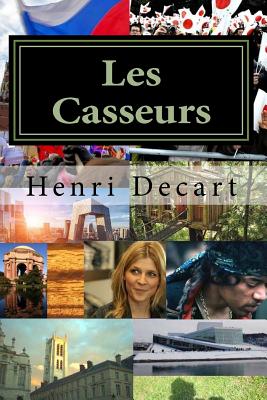 Les Casseurs: Issus - Decart, Henri