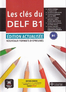 Les cl?s du DELF B1 + audio download