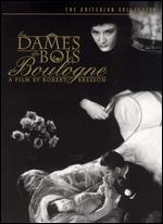 Les Dames du Bois de Boulogne [Criterion Collection] - Robert Bresson