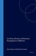 Les deux rformes chrtiennes: Propagation et diffusion