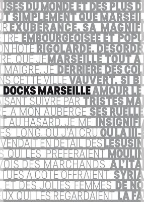 Les Docks Marseille: The Fascinating Reuse of a Historic Building - Femia, Alfonso