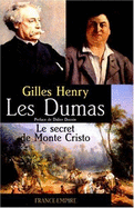 Les Dumas: Le Secret de Monte-Cristo