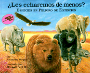 Les Echaremos de Menos - Wright, Alexandra, and Peck, Marshall, III (Illustrator)