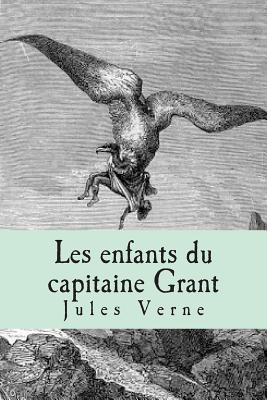 Les enfants du capitaine Grant - Verne, Jules