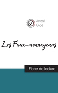 Les Faux-monnayeurs de Andr? Gide (fiche de lecture et analyse compl?te de l'oeuvre)