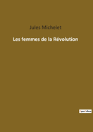 Les femmes de la Rvolution