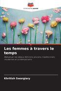 Les femmes ? travers le temps