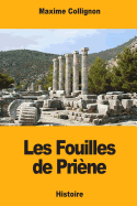 Les Fouilles de Priene