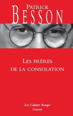 Les frres de la consolation - Besson-P