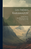 Les frres Karamazov: 2