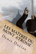 Les Maitres Du Mont Atrosse