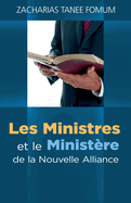 Les Ministres et le Ministre de La Nouvelle Alliance
