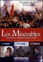 Les Misrables: The History of the World's Greatest Story