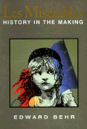 Les Miserables: History in the Making