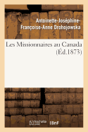 Les Missionnaires Au Canada