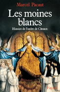 Les Moines blancs