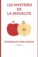 Les mystres de la sexualit