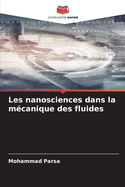 Les nanosciences dans la m?canique des fluides