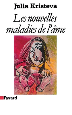 Les Nouvelles maladies de l'?me - Kristeva-J