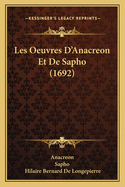 Les Oeuvres D'Anacreon Et de Sapho (1692)