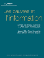 Les Pauvres Et L'Information: Lutter Contre la Pauvrete A L'Aide de la Technologie