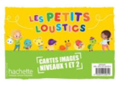 Les Petits Loustics: Cartes images en couleurs (200 cartes) - Denisot, Hugues, and Eubelen, Brigitte, and Capouet, Marianne