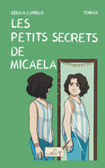 Les petits secrets de Micaela