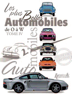 Les Plus Belles Automobile: Volume 4 - O to W