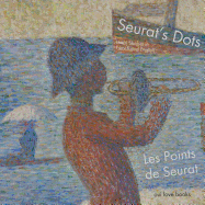 Les Points de Seurat / Seurat's Dots: Learn Shapes in French and English