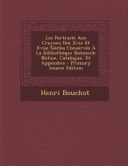 Les Portraits Aux Crayons Des Xvie Et Xviie Siecles Conserves a la Bibliotheque Nationele Notice, Catalogue, Et Appendice - Bouchot, Henri