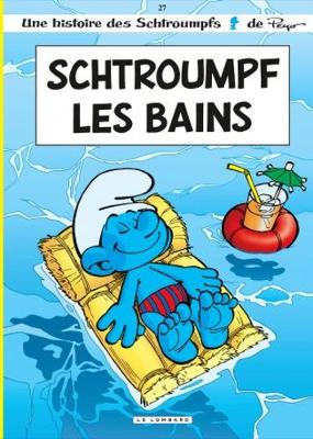 Les Schtroumpfs: Schtroumpf-les-Bains - Peyo