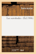Les Servitudes