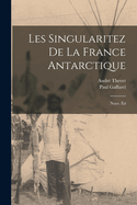 Les singularitez de la France antarctique; nouv. d
