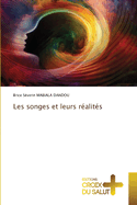 Les songes et leurs ralits